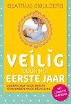 Beatrijs Smulders - Veilig-serie - Veilig door het eerste jaar