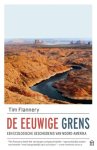 Tim Flannery - De Eeuwige Grens