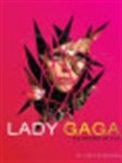 Amy Odell & Elizabeth Goodman & Lizzy Goodman - Lady Gaga