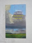 Andere ter, Mance - De hemel is van zout