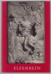 Philippowich, Eugen v. - Elfenbein, ein Handbuch fur Sammler und Liebhaber