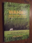 Hagenaar, E. - WAHM! Work At Home Mom. Handboek voor de thuiswerkmama