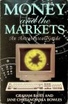 Bates, Graham / Jane Chrzanowska Bowles - Money and the Markets. An Astrological Guide