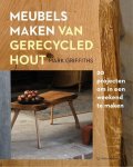 Mark Griffiths 51785 - Meubels maken van gerecycled hout 20 projecten om in een weekend te maken