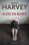 John Harvey - Vlees en bloed