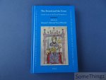 Edward L. Holt and Teresa Witcombe. - The Sword and the Cross: Castile-León in the Era of Fernando III.