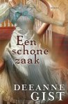 Deeanne Gist - Een schone zaak
