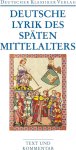  - Deutsche Lyrik des späten Mittelalters