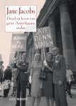 Jane Jacobs - Dood en leven van grote Amerikaanse steden