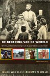 Harry Knipschild - Oude wereld, nieuwe wereld De bekering van de wereld / Oude wereld, nieuwe wereld