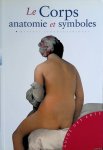 Bussagli, Mario - Le corps: anatomie et symboles