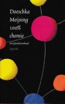 Meijsing, Doeschka - 100% chemie / een familieverhaal