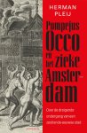 Herman Pleij - (1) Pompejus Occo En Het Zieke Amsterdam