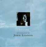 Lennon, John - Imagine; A celebration of John Lennon