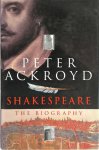 Peter Ackroyd 16195 - Shakespeare The Biography