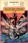 Wood, Christopher - Spy who loved me