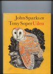 Sparks, John en Soper, Tony - Uilen
