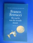 Ferrucci, Franco - De nacht van de tiende maan