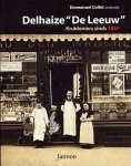 Emmanuel Collet 81564 - Delhaize De Leeuw kruideniers sinds 1867