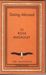 Macaulay, Rose - Going Abroad Macaulay, Rose - Going Abroad