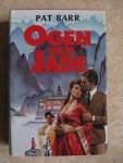 Barr, Pat - Ogen van jade / druk 1 Barr, Pat - Ogen van jade / druk 1