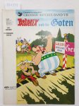 Goscinny, René und Albert Uderzo: - Asterix und die Goten :