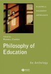 Curren - Philosophy Of Education An Anthology