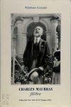 Stéphane Giocanti - Charles Maurras félibre