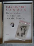 Hartman, Rudo (vormgeving) - Imaginaire landen  - Over landen die bestaan en niet bestaan