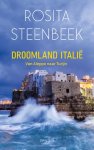 Rosita Steenbeek 11014 - Droomland Italië Van Aleppo naar Turijn