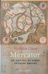 Nicholas Crane 58655 - Mercator: De man die de aarde in kaart bracht