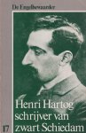 Noordegraaf, Jan & Arie IJzerman - Henri Hartog: schrijver van zwart Schiedam