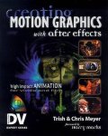 Chris Meyer, Chris Meyer - Creating Motion Graphics with After Effects