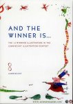 LEEUWRIK, Esther / e.o. - And the Winner is... The 12 winning illustrators in the Lemniscaat illustration contest