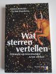 Beekman, W. - Wat sterren vertellen / orientatie op sterrenbeelden & hun mythen