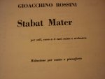 Rossini; Gioachino (1792–1868) - Stabat Mater, Per soli, coro a 4 voci miste e orchestra (Ricordi Opera Vocal Score Series)