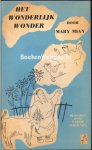 Mian, Mary - Het wonderlijk wonder