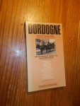 ROMIJN MEIJER, HENK (Inl.), - Dordogne; verhalen van een streek.