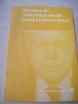 Vries, Klaas de - Ontwerp en onderhoud van de Hortus Democraticus   (inaugurale rede door prof. mr. Klaas de Vries als bijzonder hoogleraar De parkatijk en cultuur van het Nederlandse Parlement aan letterenfaculteit
