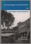 Tops, P.W., Weterings, R. - De Groninger vensterscholen als eigentijds lokaal bestuur