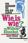 Steven Walland - Van Aasgaard tot Van der Zijpen wie is wie bij Willem Elsschot?