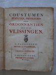 N.n.. - Coustumen, statuten, privilegien ende ordonnantien der stad Vlissingen.