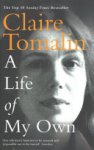 Claire Tomalin - A Life of My Own Claire Tomalin - A Life of My Own