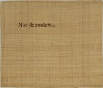 Rosemarijn van Limburg Stirum - Niet de zwaluw... speelt de hoofdrol