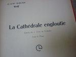 Debussy; Claude (1862-1918) - Deux Arabesques / Réverie / Ballade /  La Cathédrale engloutie pour le Piano (inhoud, zie meer info)