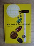 Molijn, Drs. J. de - Wat vind ik in de bodem?