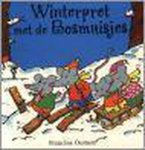 Francine Oomen - Bosmuisjes Winterpret Met De Bosmuisjes