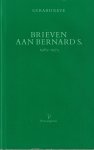 Reve, Gerard - Brieven aan Bernard S., 1965-1975 Reve, Gerard - Brieven aan Bernard S., 1965-1975