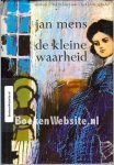 Mens ,J - De kleine waarheid.