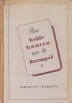 Dekker, Maurits - Aan beide kanten van de drempel